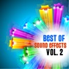 Best of Sound Effects. Royalty Free Sounds and Backing Loops for TV, Video, Youtube, DJ, Broadcasting and More, Vol. 2., 2012