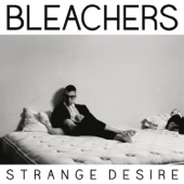 Bleachers - You're Still a Mystery