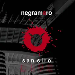 San Siro (Live) [Deluxe Edition) - Negramaro