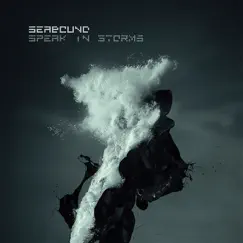 Speak in Storms (Deluxe) by Seabound album reviews, ratings, credits