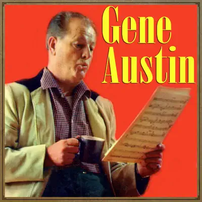 My Restless Heart - Gene Austin