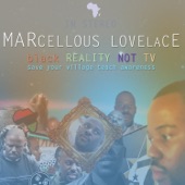 Marcellous Lovelace - What Was the Message (Outro)