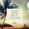 Sweet Ibiza Music Selection, Vol. 1