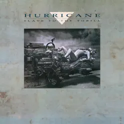 Slave to the Thrill - Hurricane