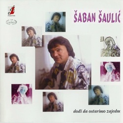 Saban Saulic - Verujem U Ljubav (Remastered)