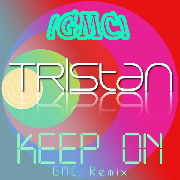 keep on gmc remix
