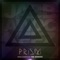 Prism - The Bangerz lyrics