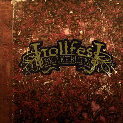 Brakebein - TrollfesT Brakebein - TrollfesT