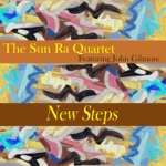 Sun Ra Quartet - When There Is No Sun