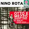 Otto e Mezzo (Eight and a Half) [Digitally Remastered] album lyrics, reviews, download