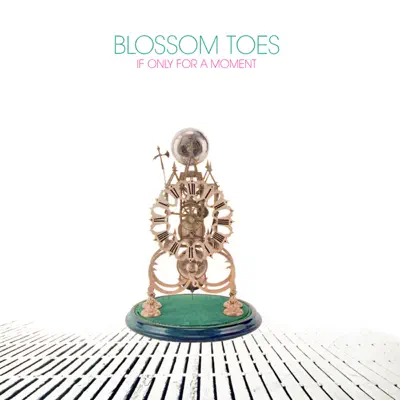 If Only for a Moment - Blossom Toes