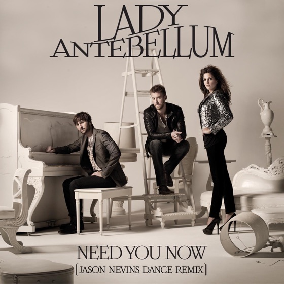 Cover artwork for Need You Now (Jason Nevins Dance Remix)