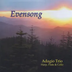 Evensong by Adagio Trio album reviews, ratings, credits