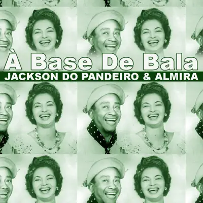À Base de Bala - Single - Jackson do Pandeiro