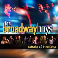 Lullaby of Broadway by The Broadway Boys album reviews, ratings, credits