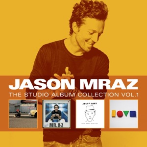 Jason Mraz - The Studio Album Collection, Vol. One - Zortam Music