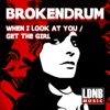 When I Look At You, Get the Girl - Single