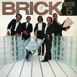 After 5 - Brick After 5 - Brick