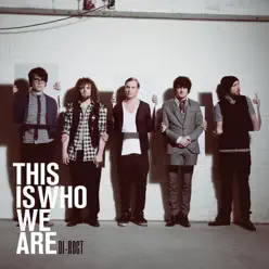 This Is Who We Are - Di-Rect