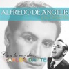 Con la Voz De... Carlos Dante (feat. Orquesta de Alfredo De Angelis & Carlos Dante)