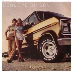 L'Equipe Du Son - Lesson 1