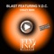 Crazy Man (F.o.s. in Progress) [feat. VDC] - Blast lyrics