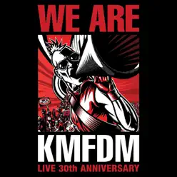 We Are - Kmfdm