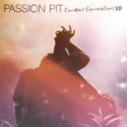 Constant Conversations EP - Passion Pit