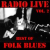 Radio Live: Best of Folk Blues, Vol. 2 (Live), 2014