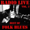 Radio Live: Best of Folk Blues, Vol. 2 (Live)