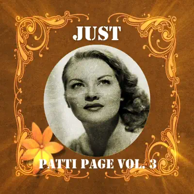 Just Patti Page, Vol. 3 - Patti Page