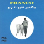 Franco 1966-1968 (feat. L'OK Jazz)