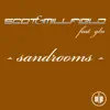 Sandrooms (feat. GLN) album lyrics, reviews, download