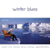 Winter Blues album lyrics, reviews, download