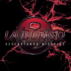 Descartando Miserias - La Beriso