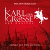 Karl der Grosse (Das Musical), 2014