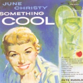 June Christy - The First Thing You Know, You're in Love