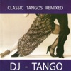 Classic Tangos Remixed