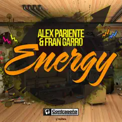 Energy - Single by Alex Pariente & Fran Garro album reviews, ratings, credits