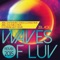 Waves of Luv - 2Black lyrics