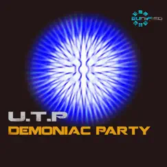 Demoniac Party - Single by UTP album reviews, ratings, credits