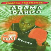 Adama Dahico - Pas compliqué