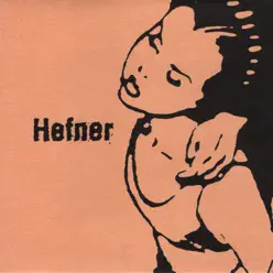 The Hefner Heart - EP - Hefner