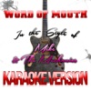 Word of Mouth (In the Style of Mike & The Mechanics) [Karaoke Version] - Single