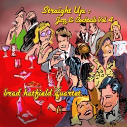 Brad Hatfield Quartet - Simmer Samba