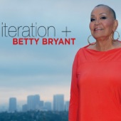 Betty Bryant - No Regrets