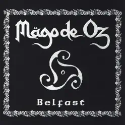 Belfast - Mago de Oz