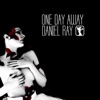 One Day Away - Single