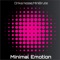 Minimal Emotion - Drika Noise lyrics