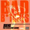 Bad B*tches (feat. D-Lo & Clyde Carson) song lyrics